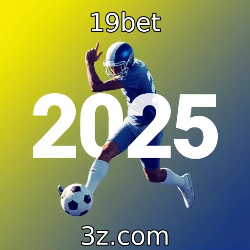19bet Descubra as principais tendências de apostas esportivas em 2025