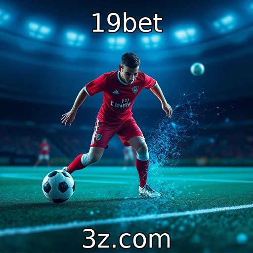 19bet Os Segredos das Apostas Esportivas: Como Aumentar Suas Chances de Ganhar