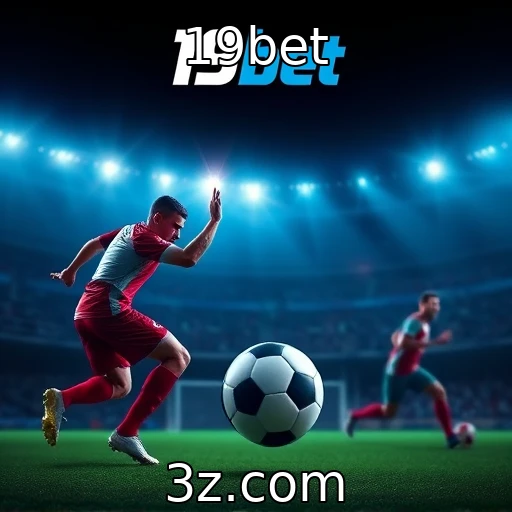 19bet Estratégias vencedoras para apostas esportivas na 19bet